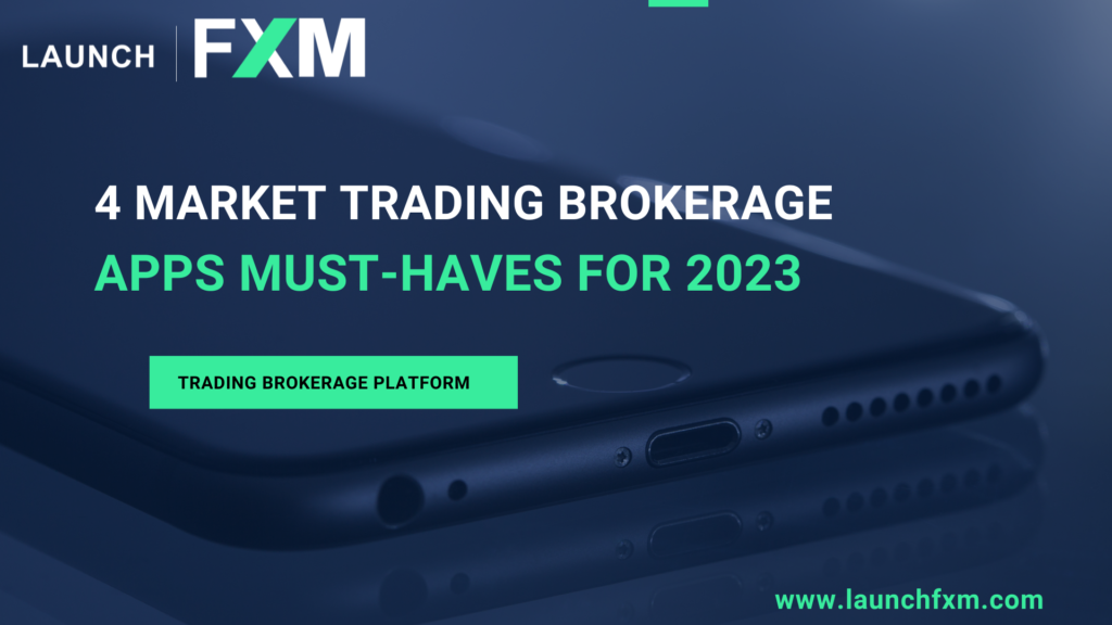 4 Market Trading Brokerage Apps