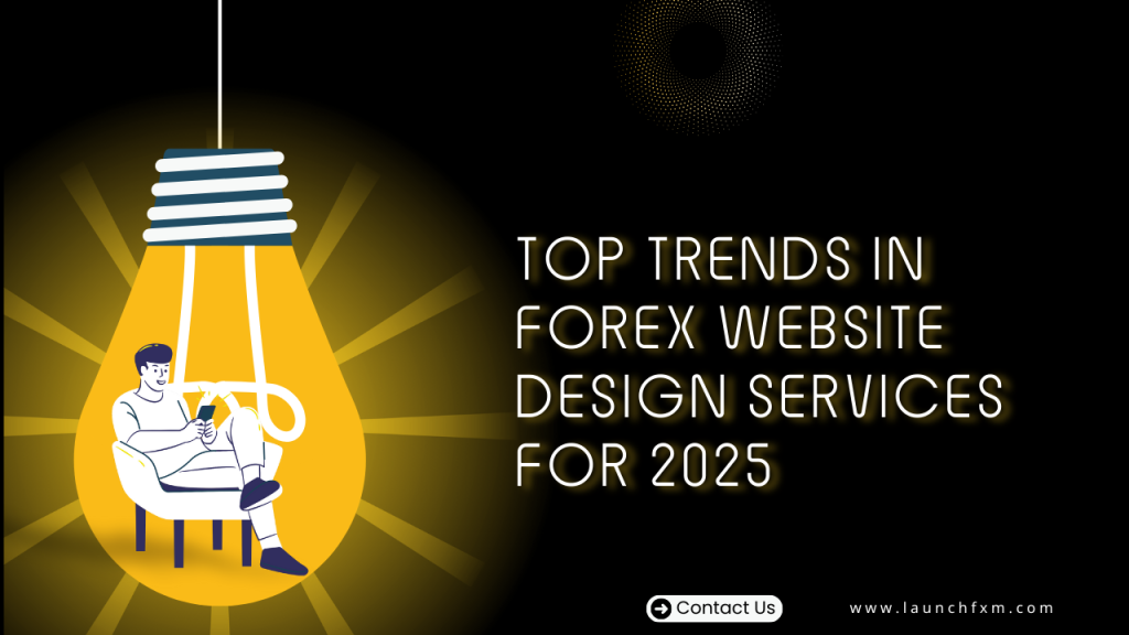 Top Trends in Forex Website Design Services for 2025